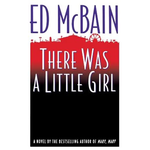There Was a Little Girl - Hardcover