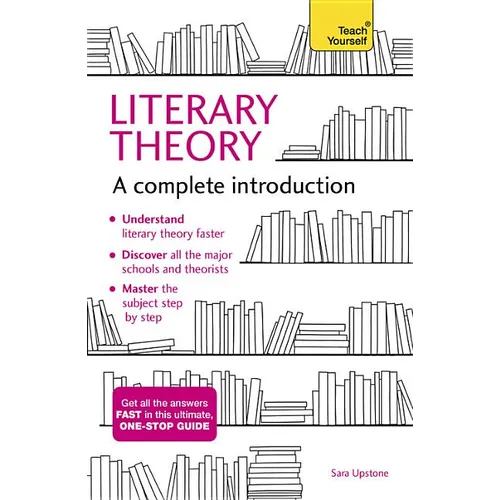 Literary Theory: A Complete Introduction - Paperback