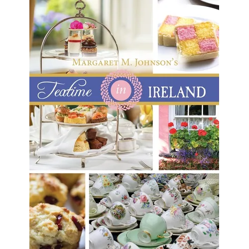 Teatime in Ireland - Hardcover