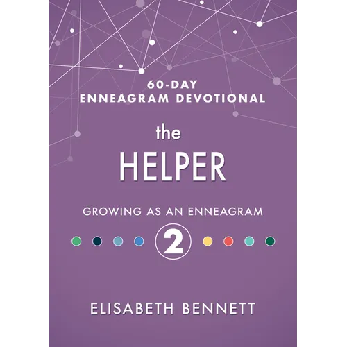The Helper: Growing as an Enneagram 2 - Hardcover