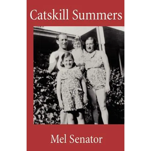 Catskill Summers - Paperback