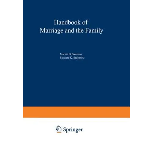 Handbook of Marriage and the Family - Paperback