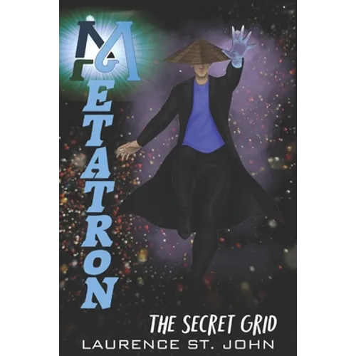 Metatron: The Secret Grid - Paperback