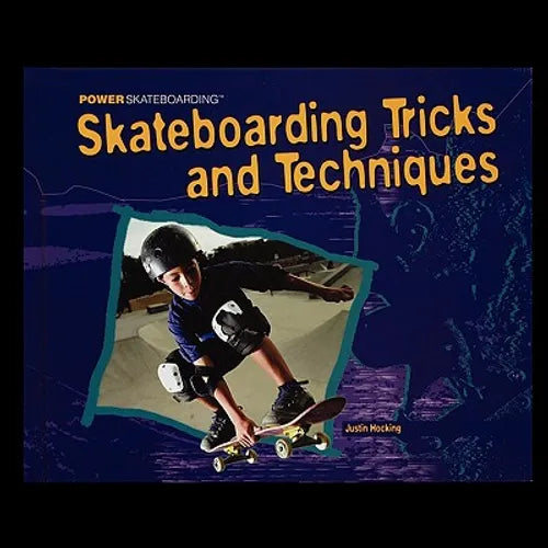Skateboarding Tricks and Techniques - Paperback