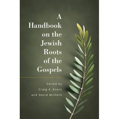 A Handbook on the Jewish Roots of the Gospels - Paperback