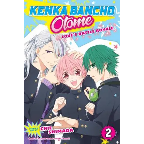 Kenka Bancho Otome: Love's Battle Royale, Vol. 2 - Paperback