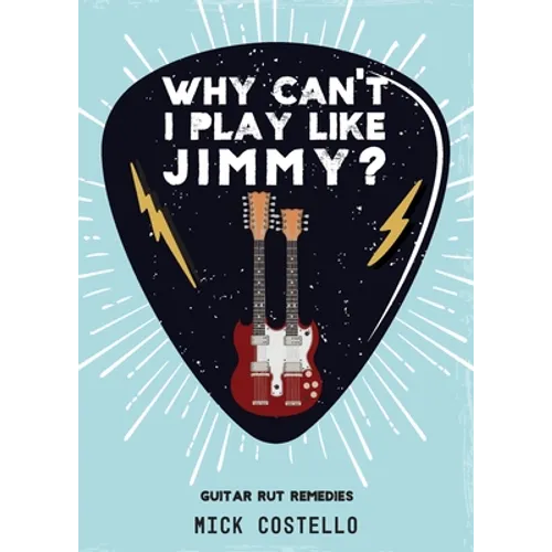 Why can't I play like Jimmy? - Paperback