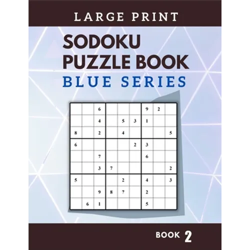 Sodoku Puzzle Book (Large Print): Book 2 - Paperback