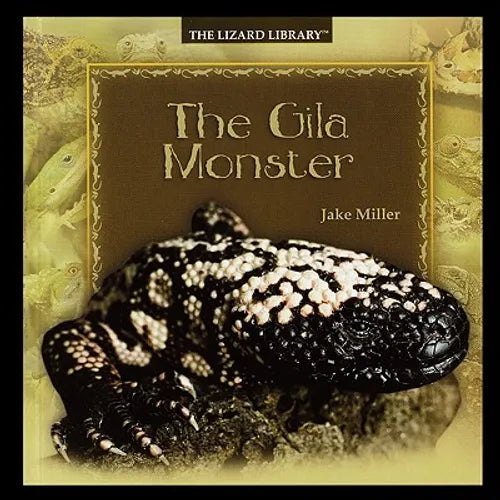 The Gila Monster - Paperback