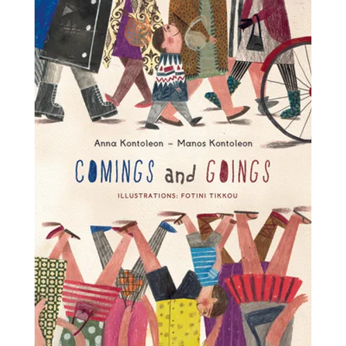 Comings and Goings - Hardcover