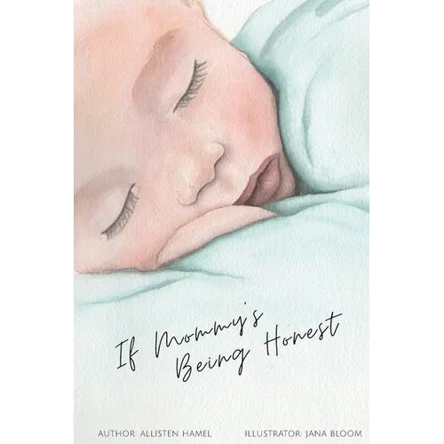 If Mommy's Being Honest - Paperback