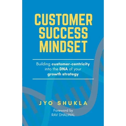 Customer Success Mindset - Paperback