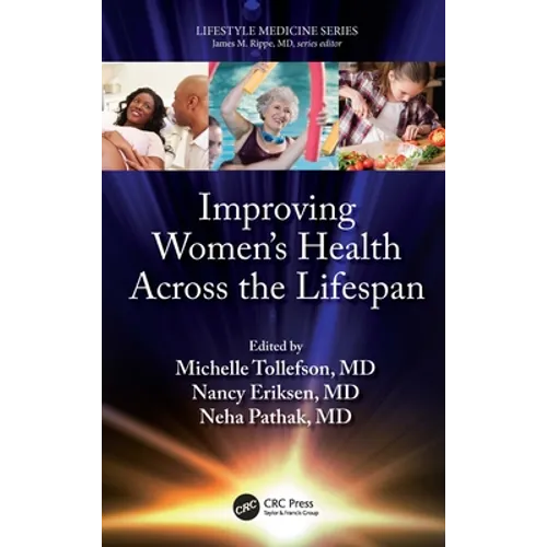 Improving Women's Health Across the Lifespan - Paperback