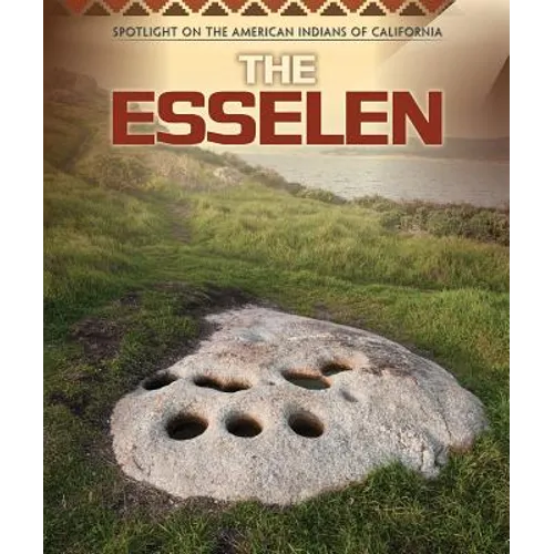 The Esselen - Library Binding
