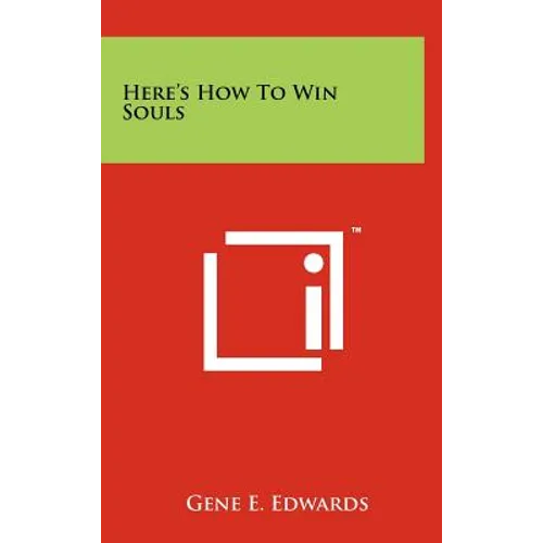 Here's How To Win Souls - Hardcover