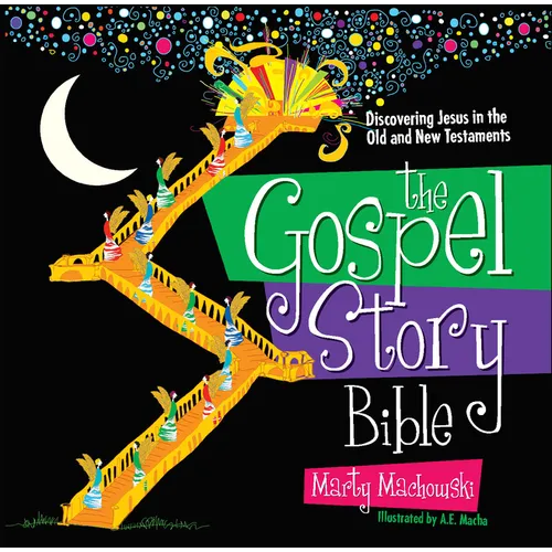 The Gospel Story Bible: Discovering Jesus in the Old and New Testaments - Hardcover
