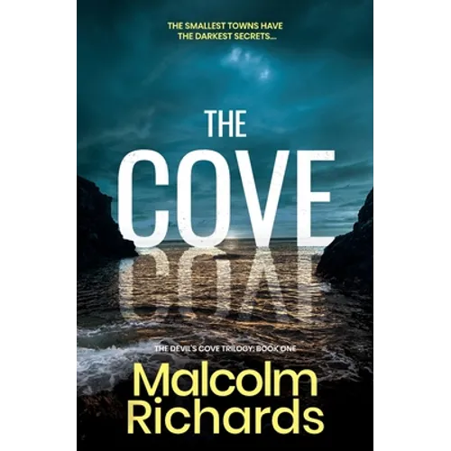 The Cove: A Chilling Thriller of Murder and Manipulation - Paperback