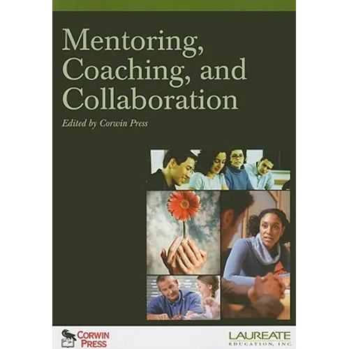 Mentoring, Coaching, and Collaboration - Paperback