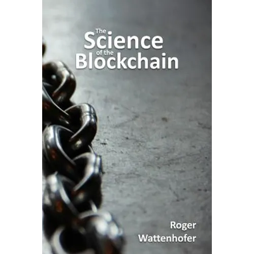 The Science of the Blockchain - Paperback