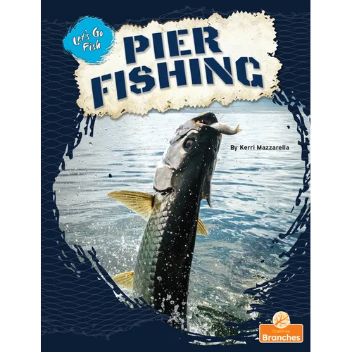 Pier Fishing - Library Binding