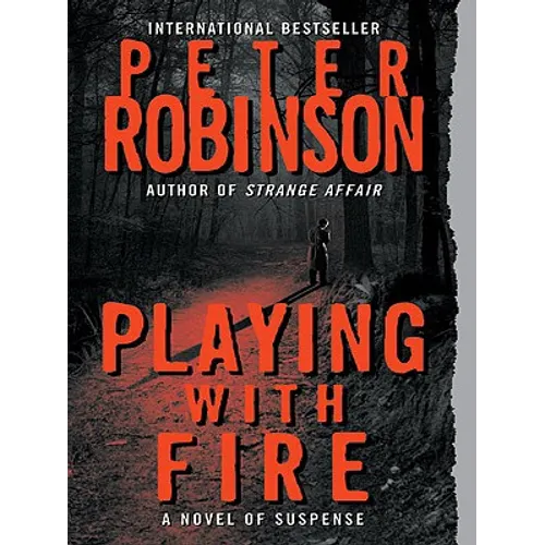 Playing with Fire: A Novel of Suspense - Paperback