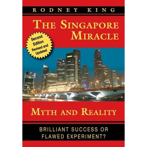 The Singapore Miracle: Myth and Reality - Paperback