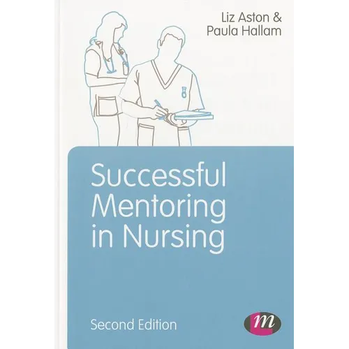 Successful Mentoring in Nursing - Paperback