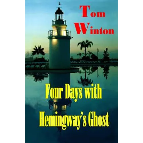 Four Days with Hemingway's Ghost - Paperback