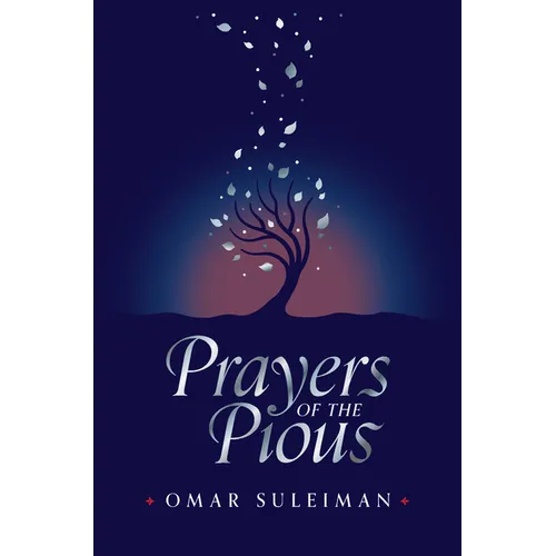 Prayers of the Pious - Hardcover