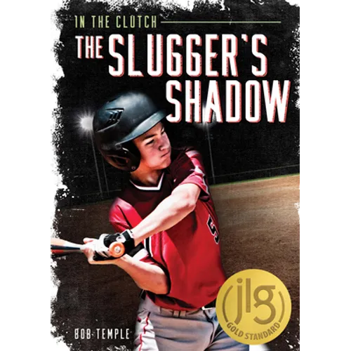 The Slugger's Shadow - Library Binding