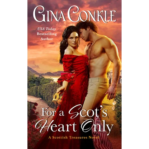 For a Scot's Heart Only: A Scottish Treasures Novel - Paperback