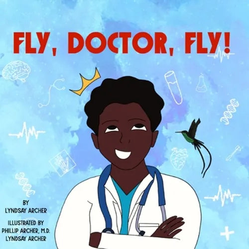 Fly, Doctor, Fly! - Paperback
