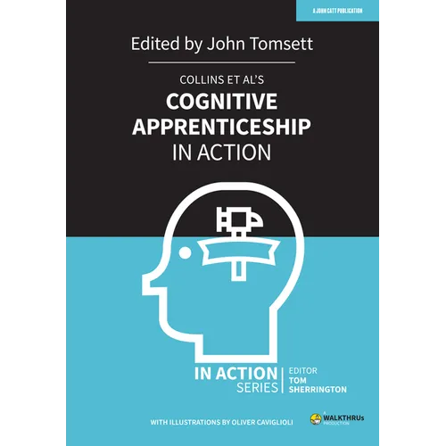 Collins Et Al's Cognitive Apprenticeship in Action - Paperback