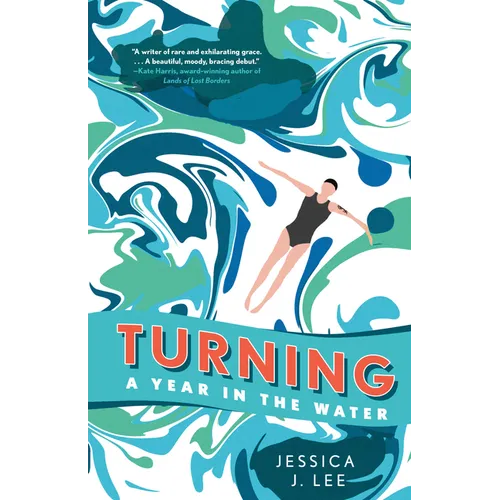 Turning: A Year in the Water - Paperback