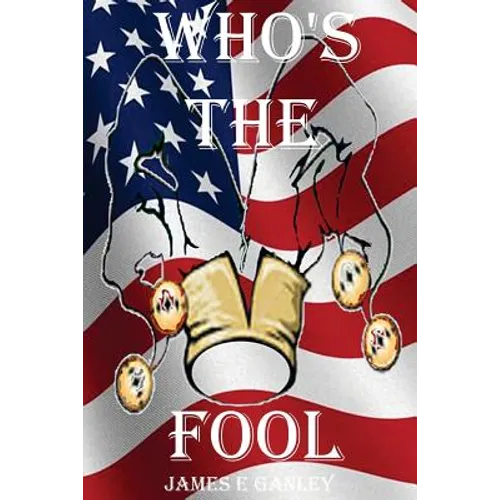 Whos the Fool: Whos the Fool - Paperback