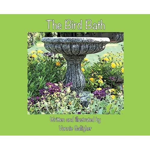 The Bird Bath - Hardcover