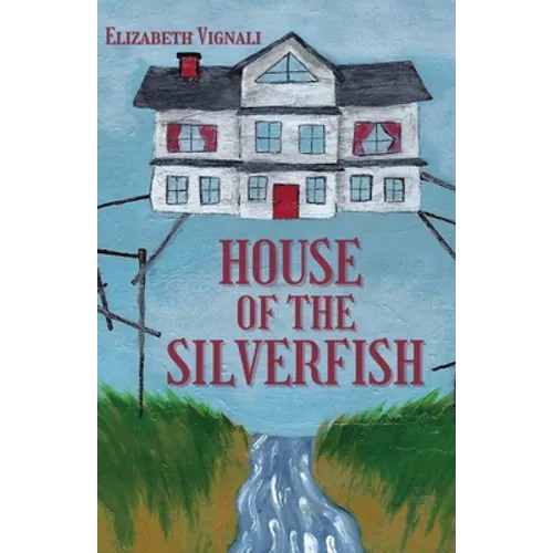 House of the Silverfish - Paperback
