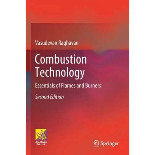 Combustion Technology: Essentials of Flames and Burners - Paperback
