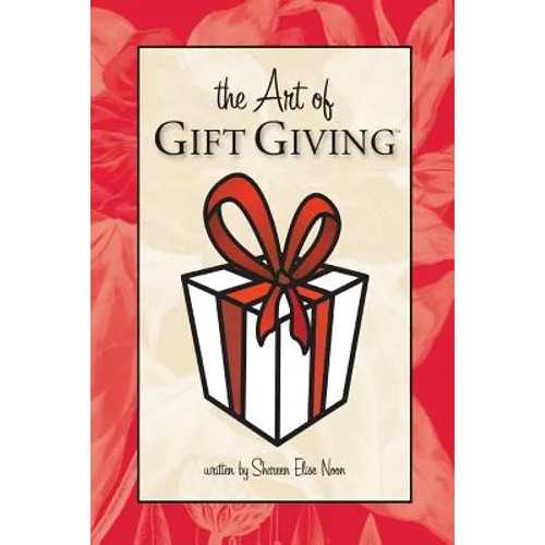 The Art of Gift Giving - Paperback
