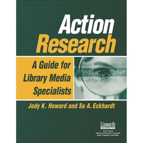 Action Research: A Guide for Library Media Specialists - Paperback