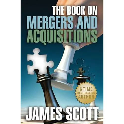 The Book on: Mergers and Acquisitions - Paperback