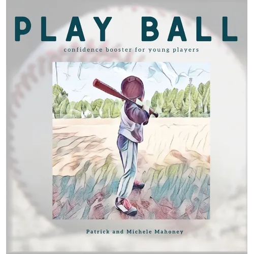 Play Ball! - Hardcover
