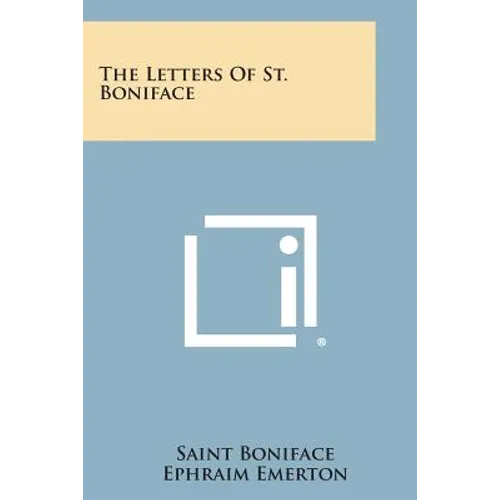 The Letters of St. Boniface - Paperback