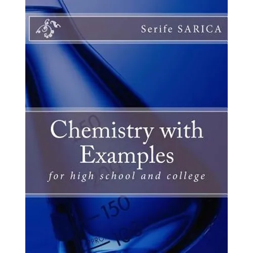 Chemistry with Examples: for high school and college - Paperback