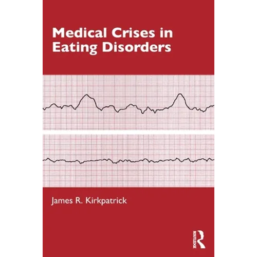 Medical Crises in Eating Disorders - Paperback