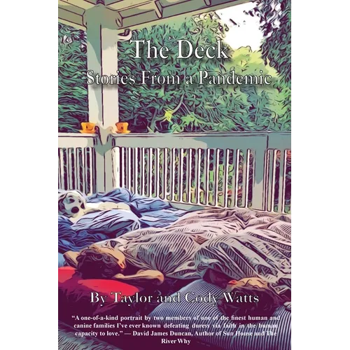The Deck: Stories From a Pandemic - Paperback