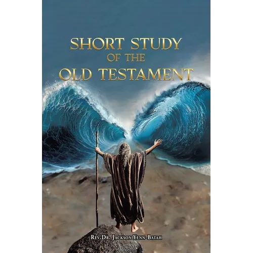 Short Study of the Old Testament - Paperback