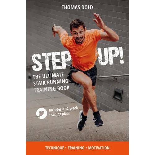 Step Up: The Ultimate Stair Running Training Book - Paperback