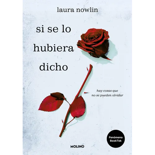Si Se Lo Hubiera Dicho / If Only I Had Told Her - Paperback