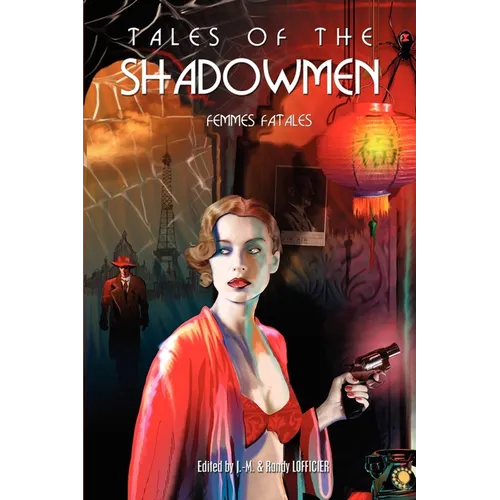 Tales of the Shadowmen 7: Femmes Fatales - Paperback